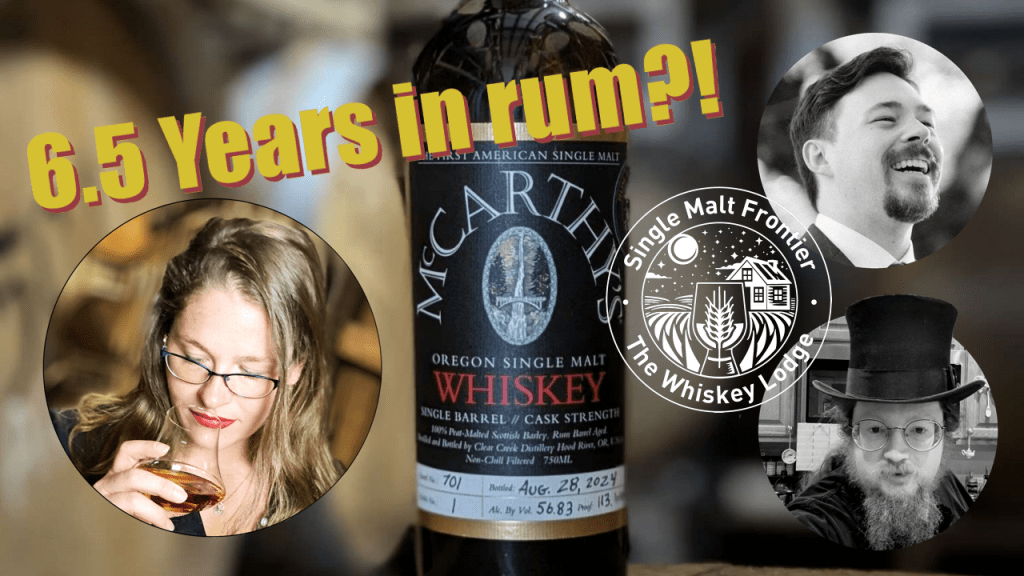 Ep. 27: Our McCarthy’s Single Malt Barrel Pick is Here! with Caitlin&nbsp;Bartlemay